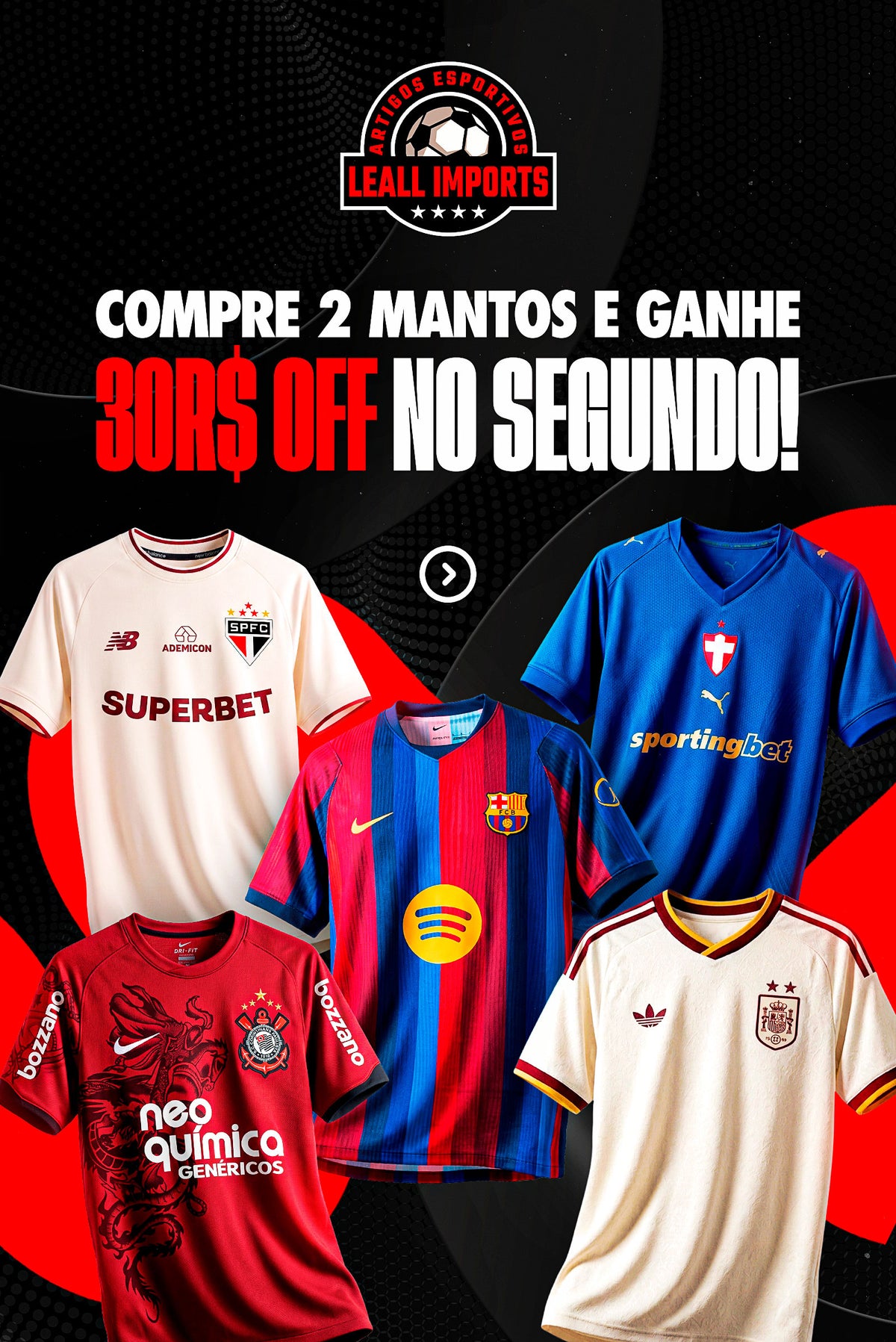 Compre 2 mantos e ganhe R$30 OFF no segundo